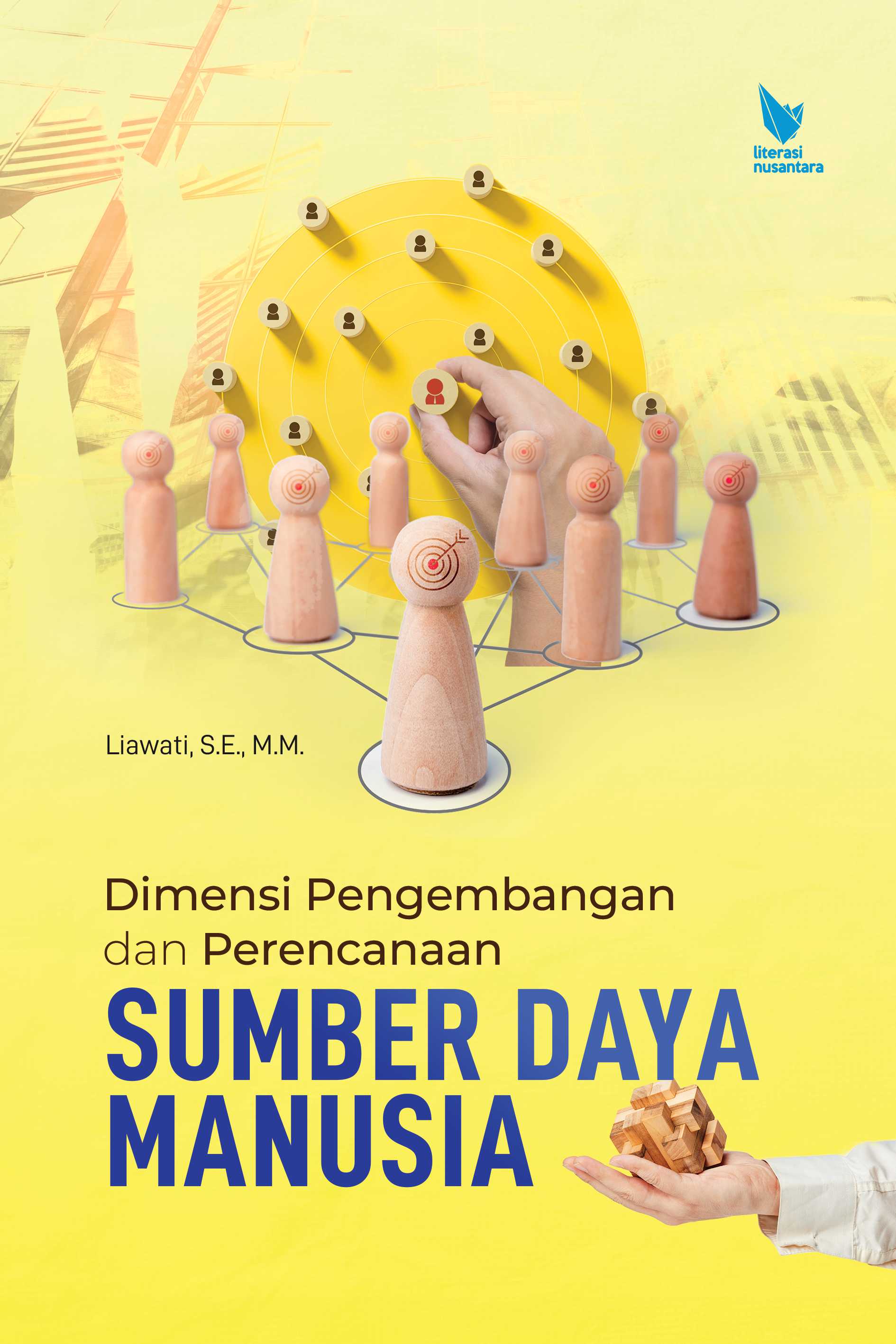 Dimensi Pengembangan dan Perencanaan Sumber Daya Manusia