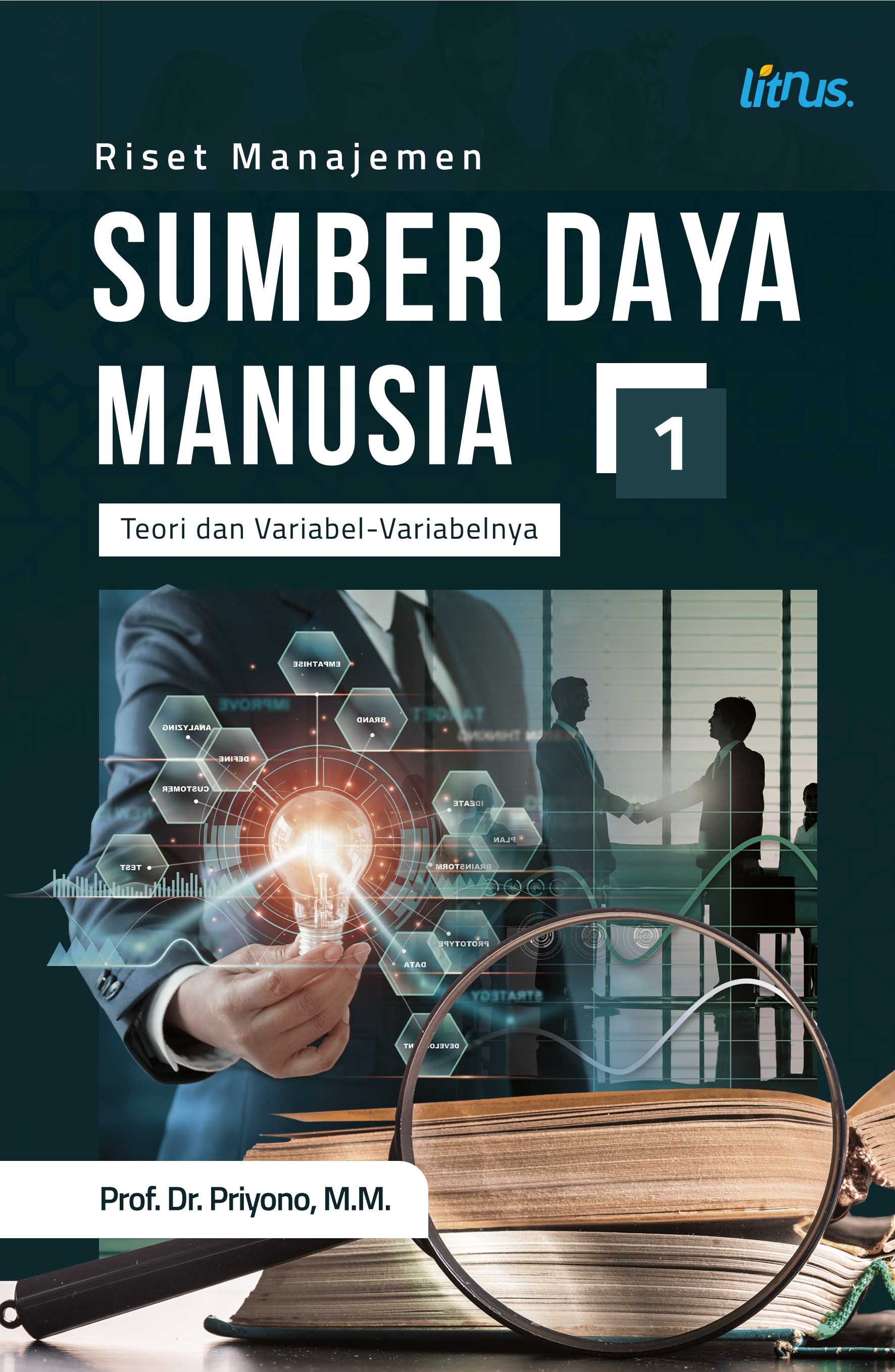 Riset Manajemen Sumber Daya Manusia (Teori dan Variabel-Variabelnya) Jilid 1