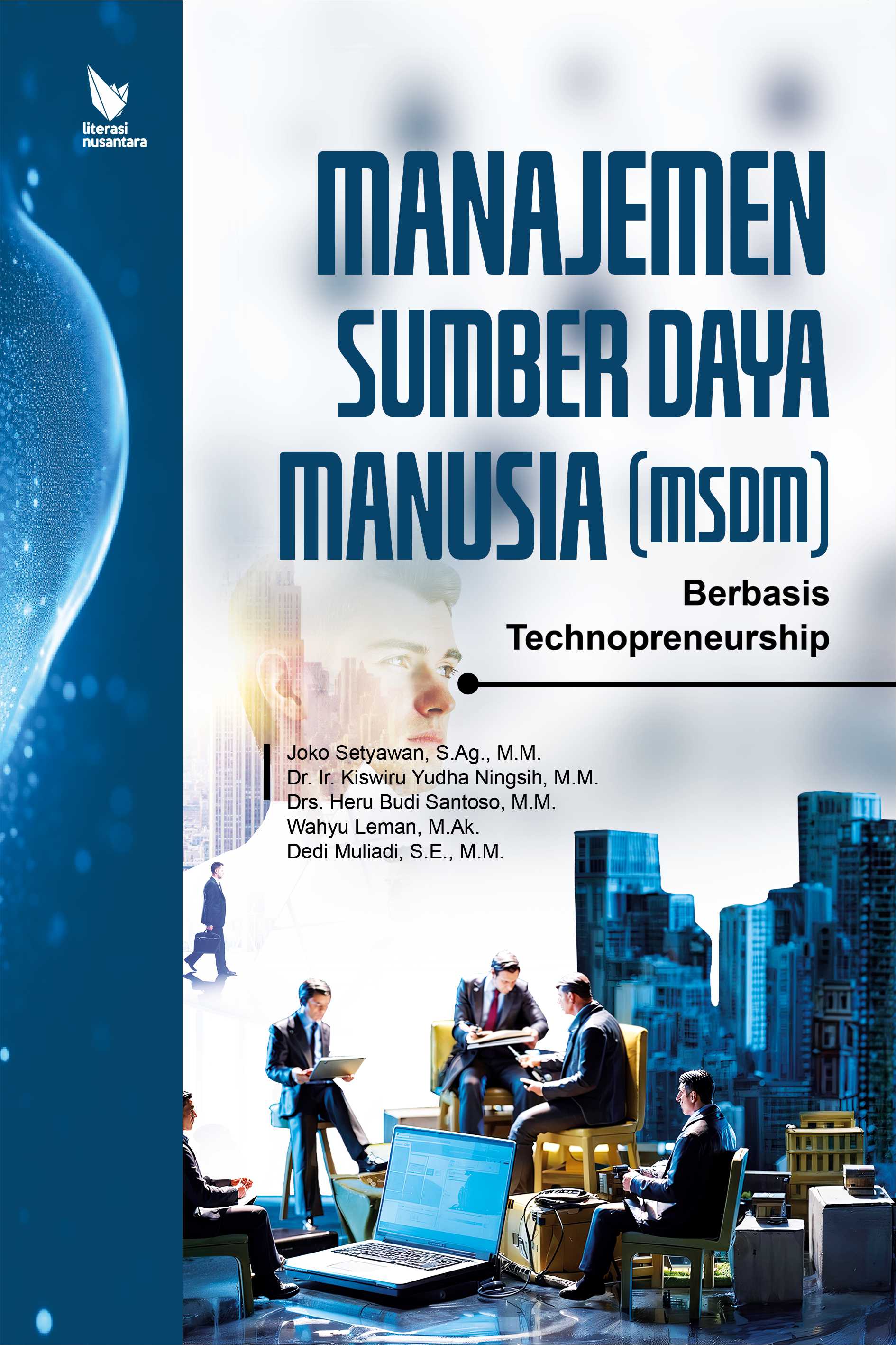 MANAJEMEN SUMBER DAYA MANUSIA Berbasis Technopreneurship