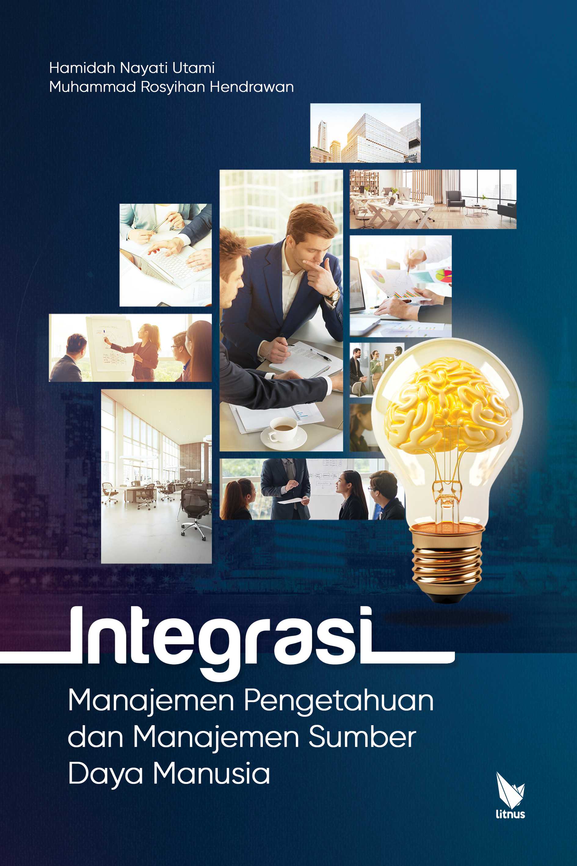 INTEGRASI MANAJEMEN PENGETAHUAN DAN MANAJEMEN SUMBER DAYA MANUSIA