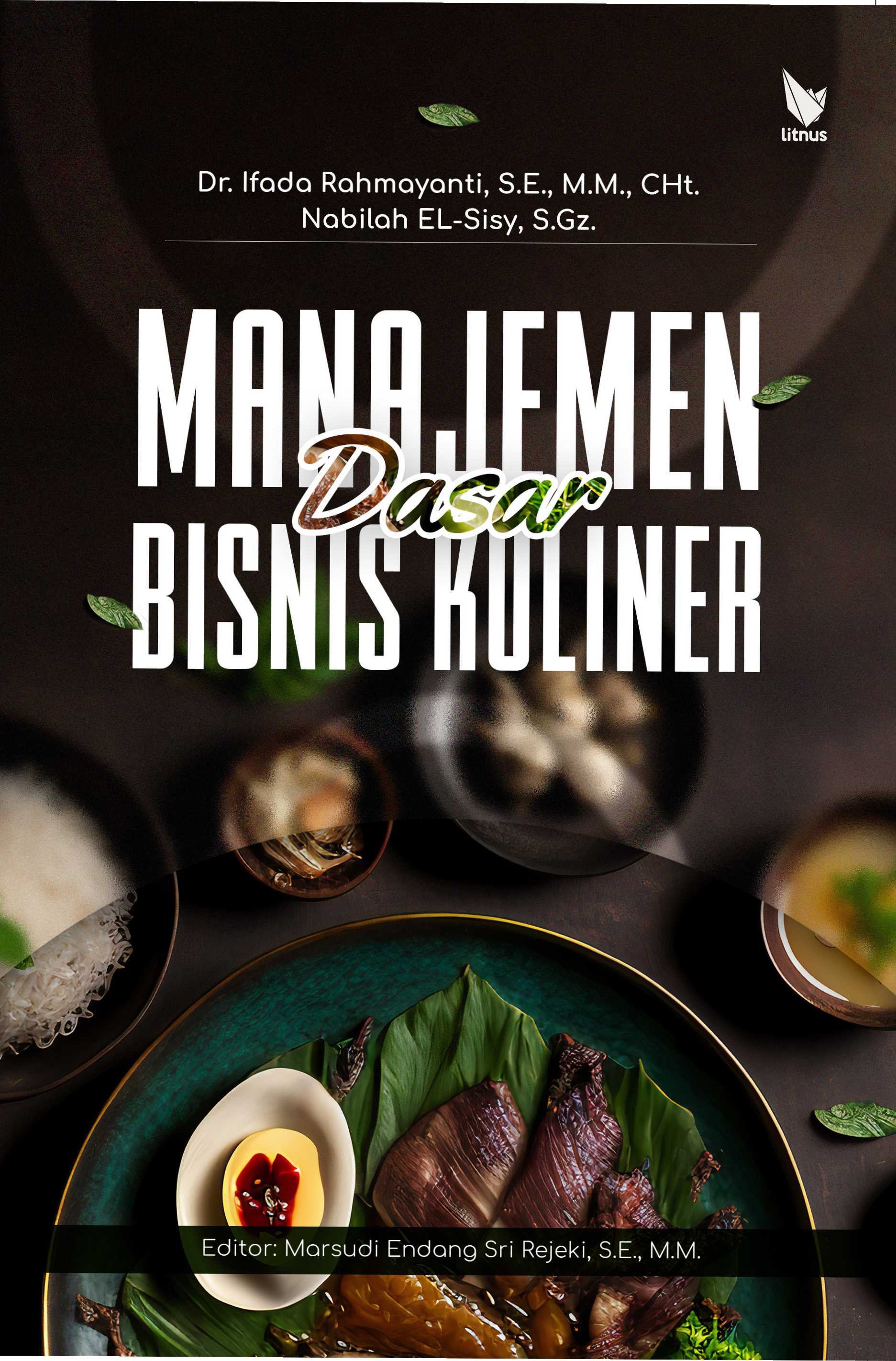 MANAJEMEN DASAR BISNIS KULINER