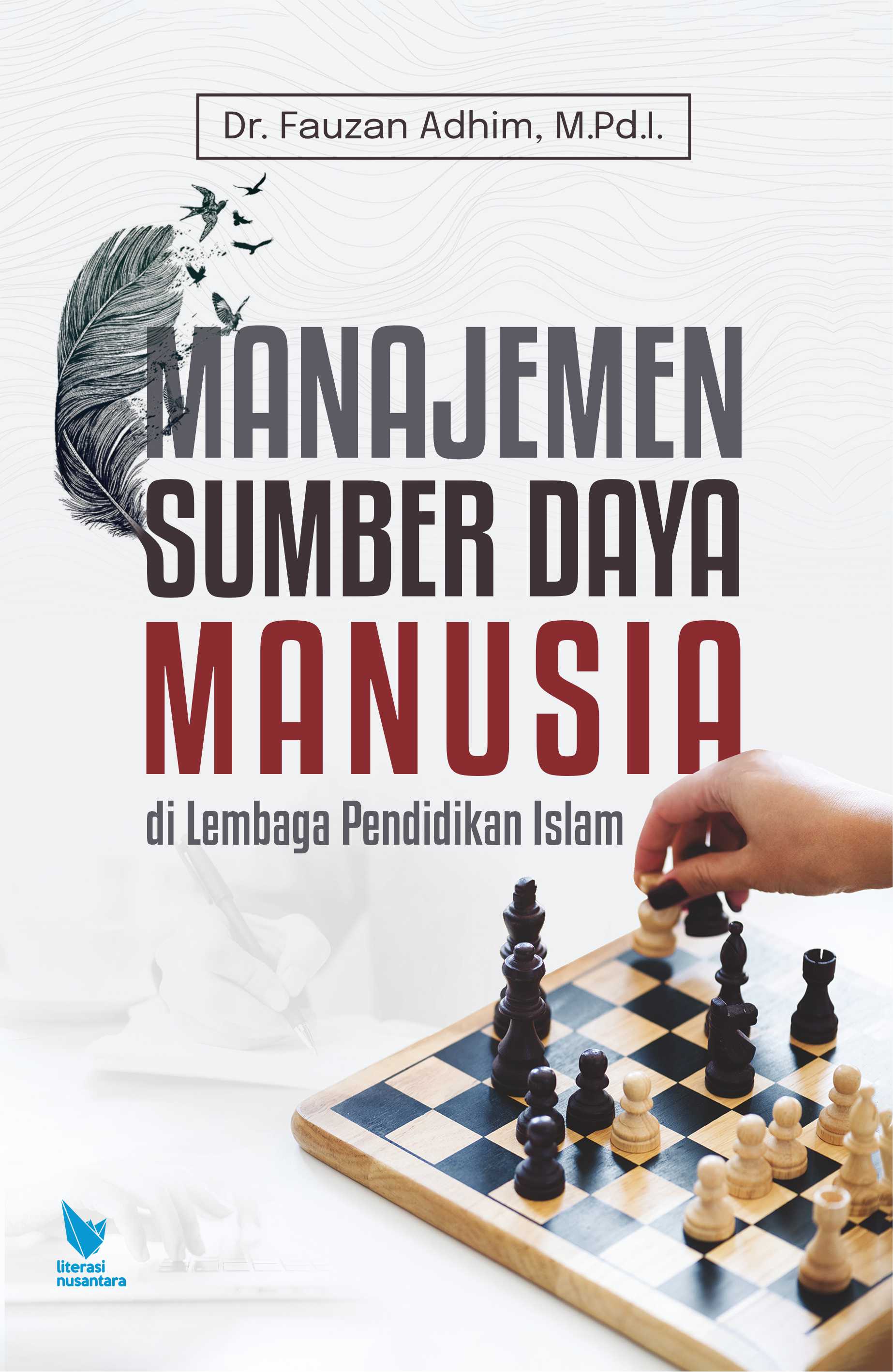 Manajemen Sumber Daya Manusia di Lembaga Pendidikan Islam