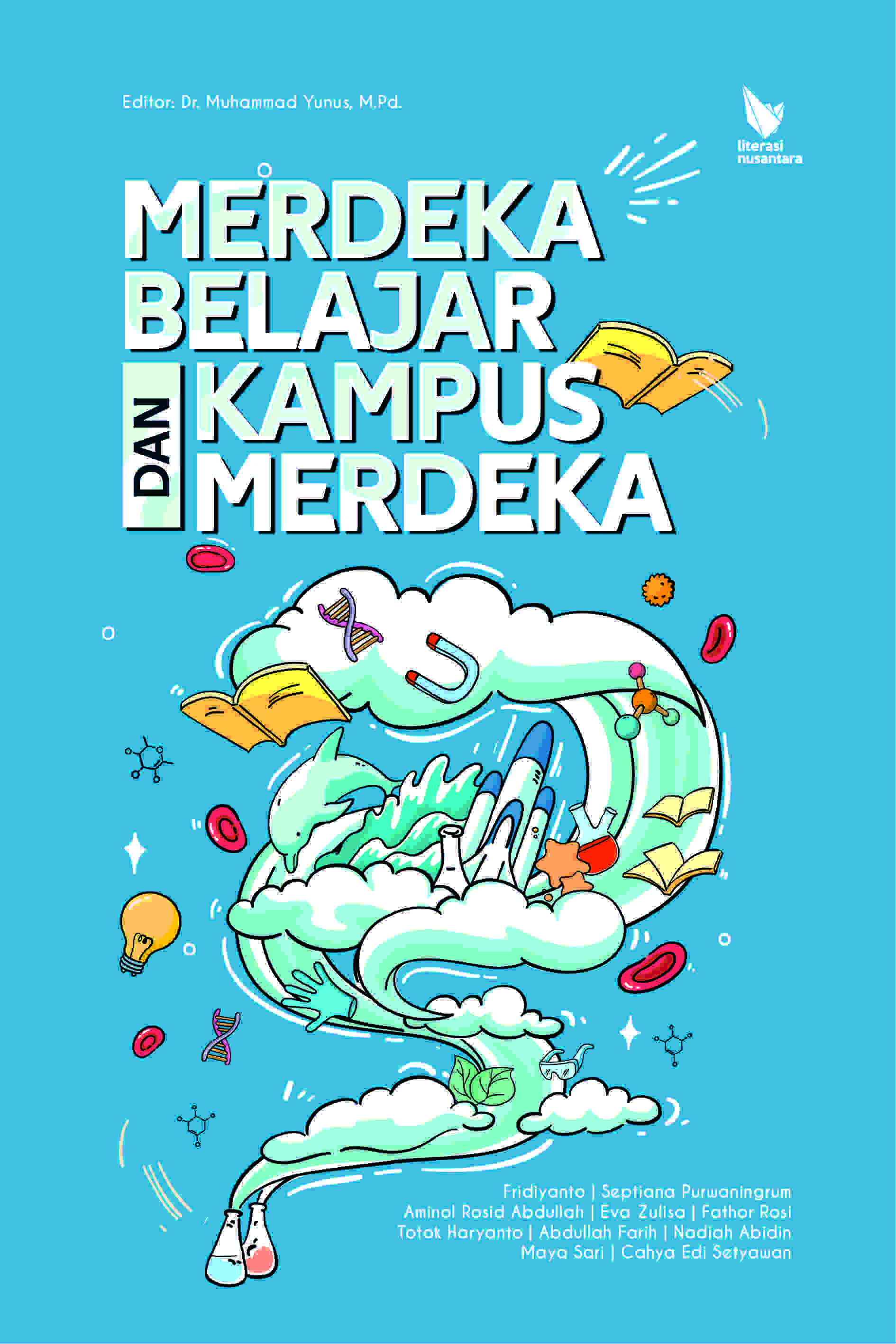 Merdeka Belajar dan Kampus Merdeka