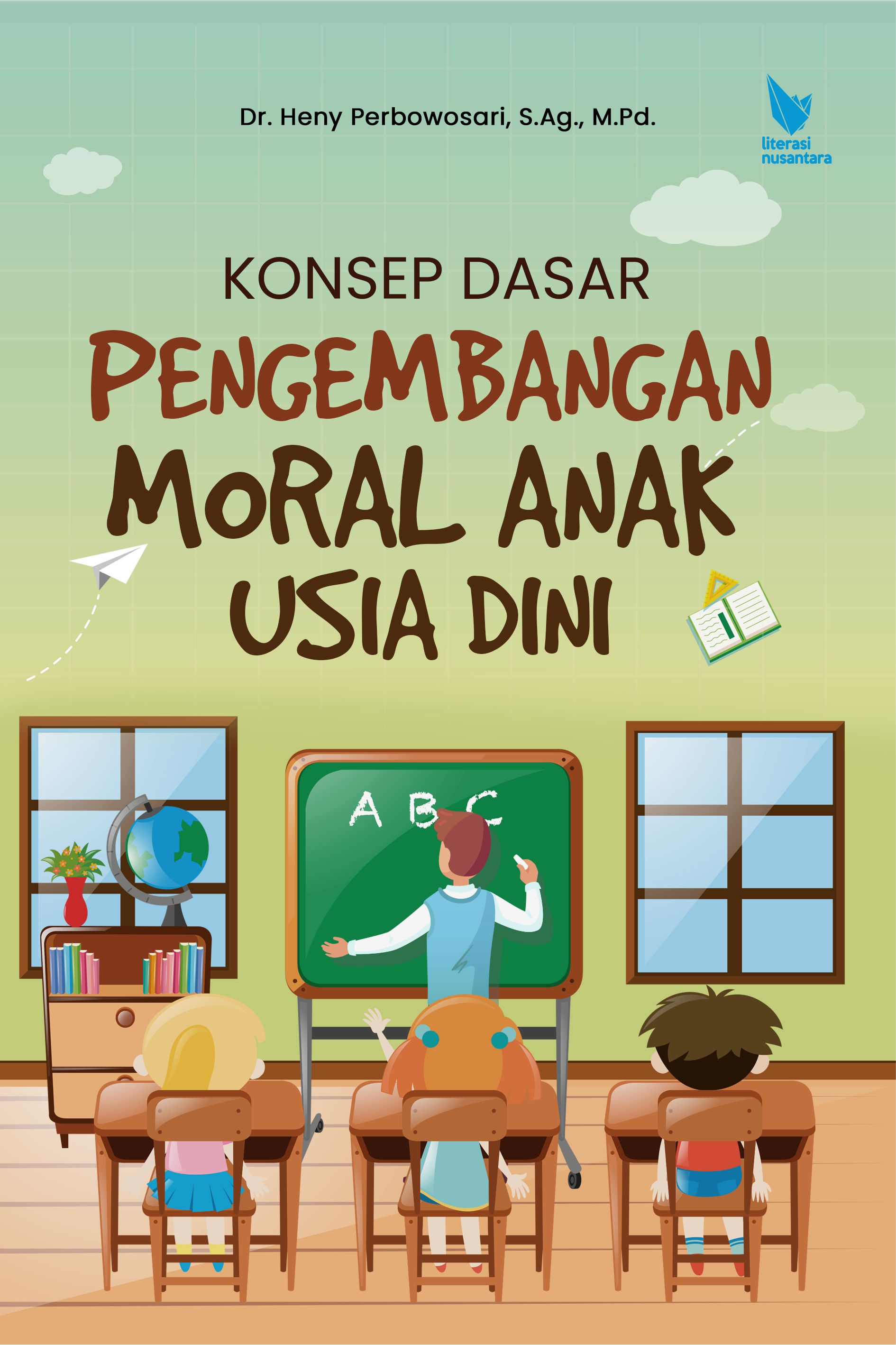 KONSEP DASAR PENGEMBANGAN MORAL ANAK USIA DINI