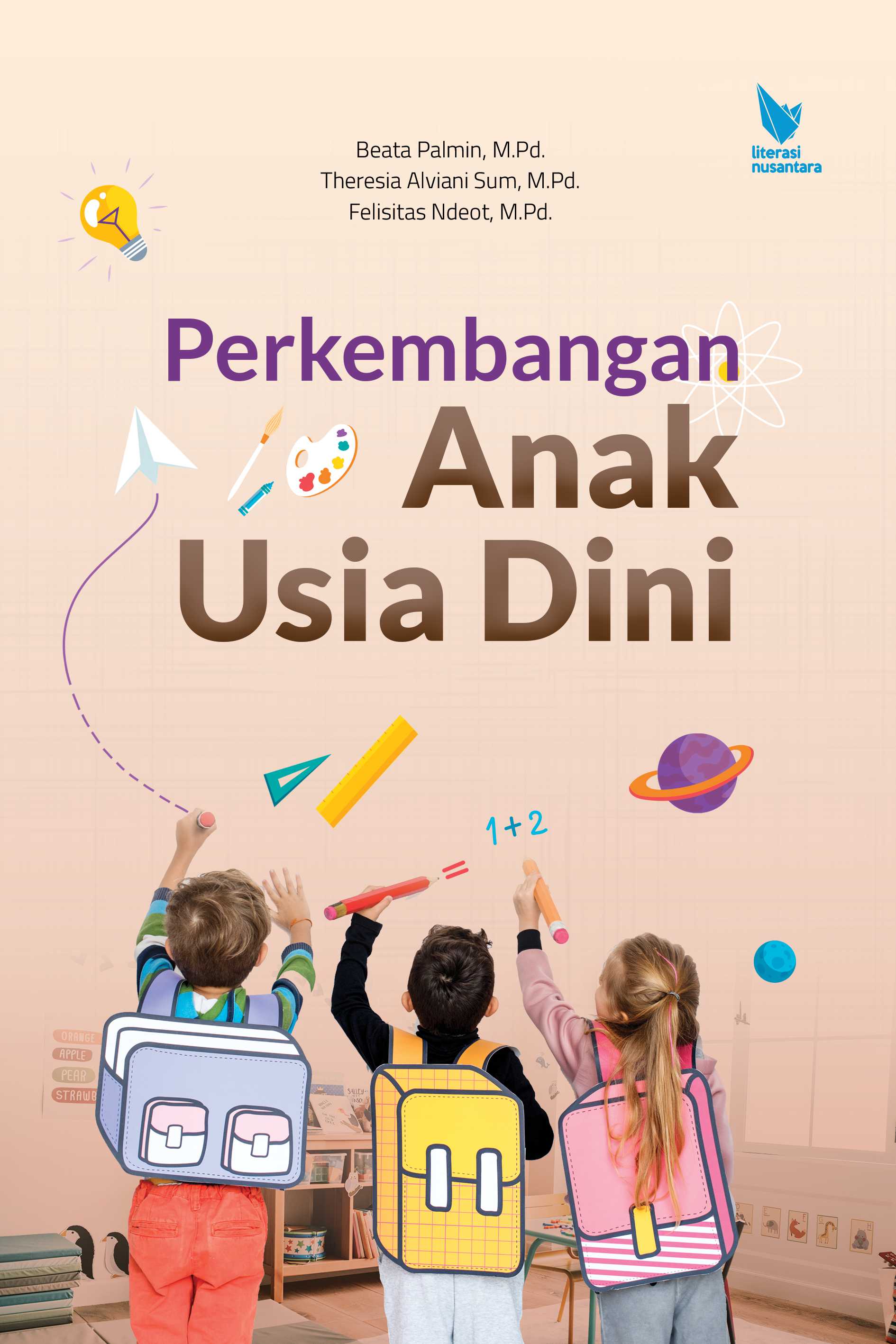 PERKEMBANGAN ANAK USIA DINI