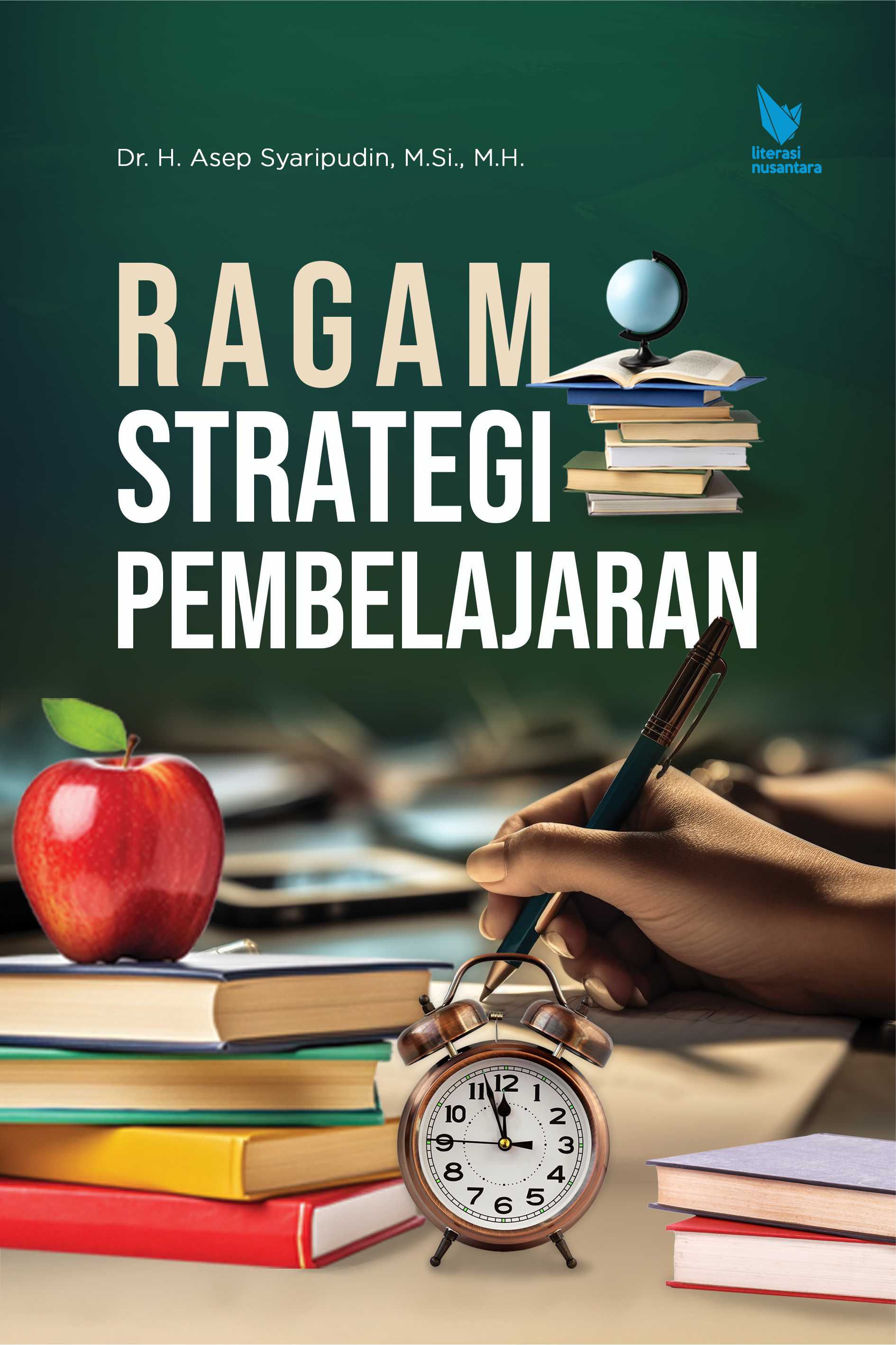 RAGAM STRATEGI PEMBELAJARAN_Dr. H. Asep Syaripudin, M.Si., M.H.