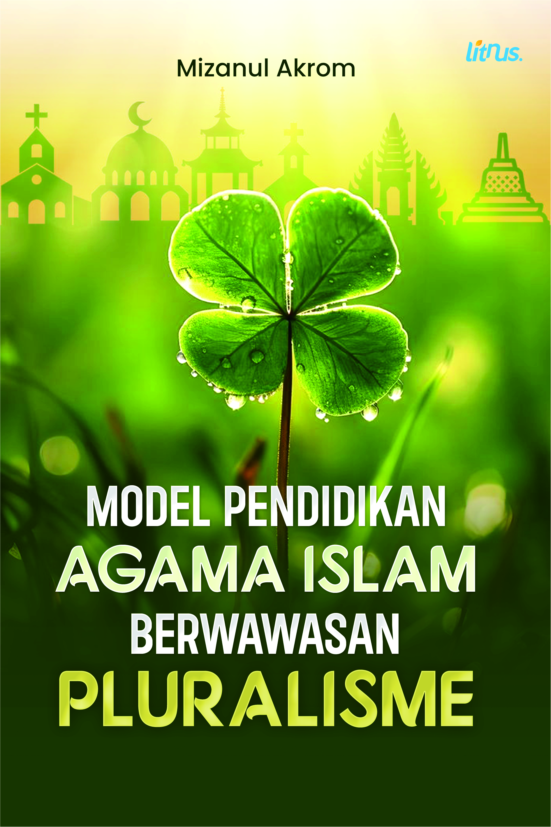 MODEL PENDIDIKAN AGAMA ISLAM BERWAWASAN PLURALISME