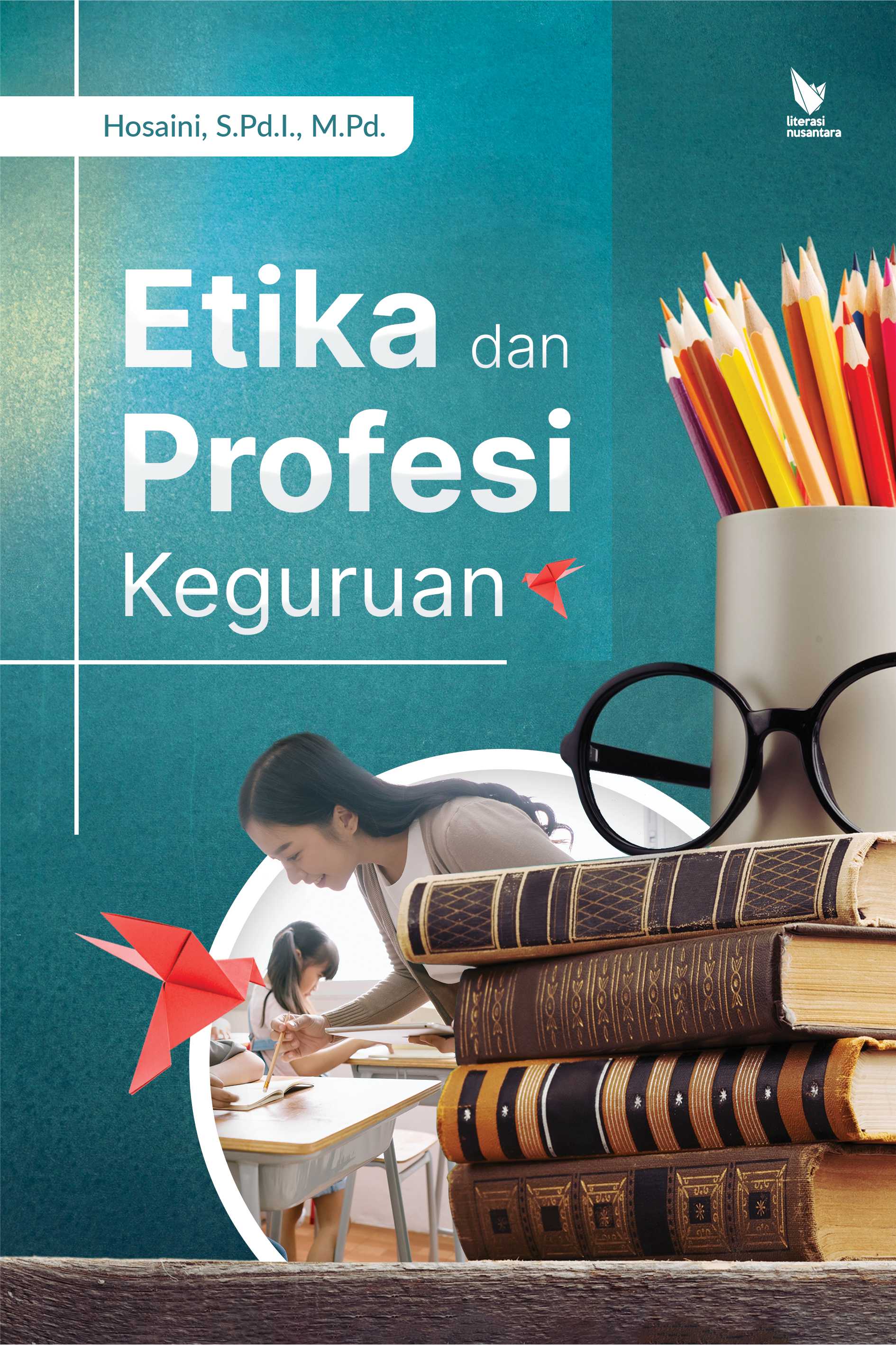 Etika dan Profesi Keguruan