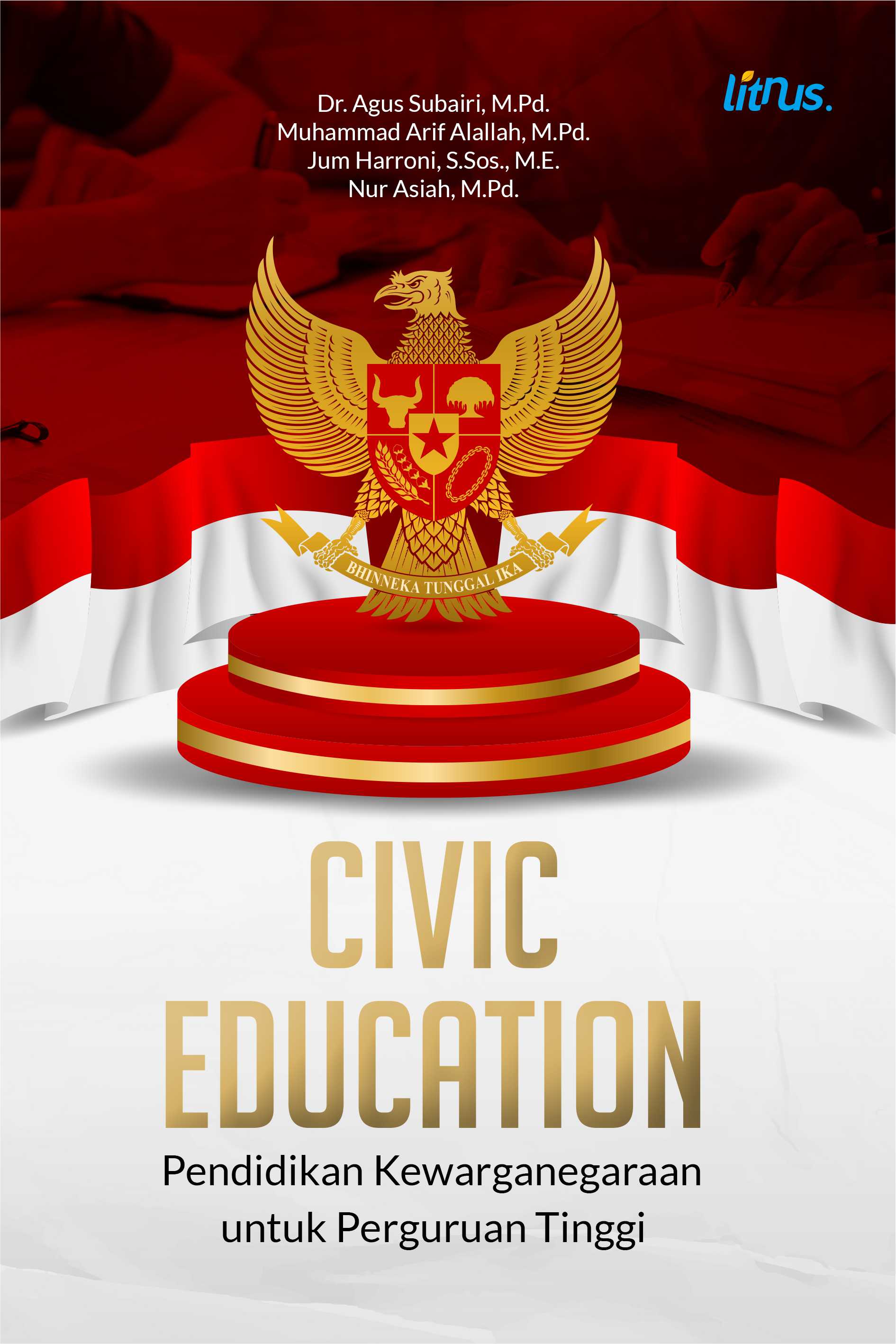 CIVIC EDUCATION (Pendidikan Kewarganegaraan untuk Perguruan Tinggi)