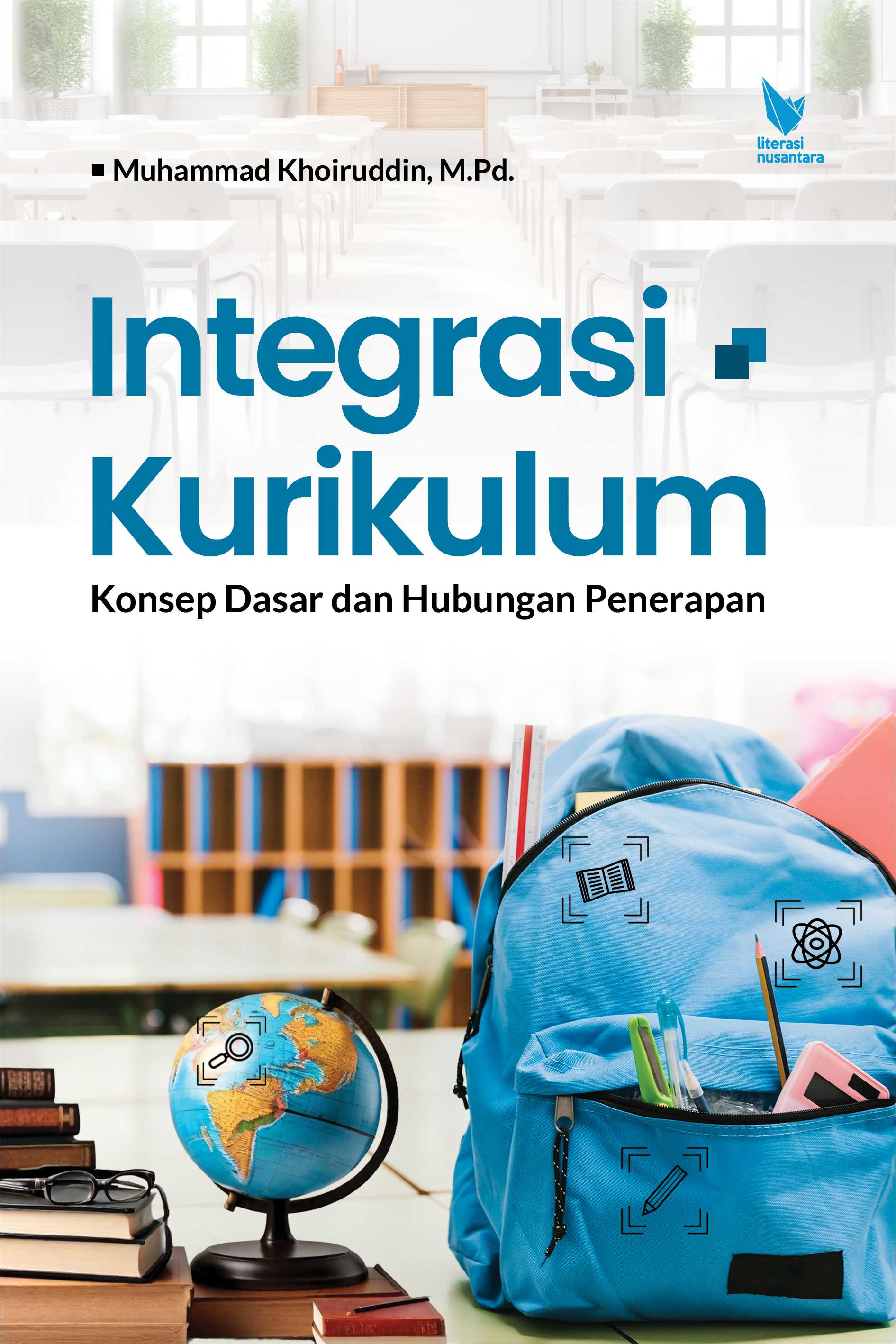 INTEGRASI KURIKULUM Konsep Dasar dan Hubungan Penerapan