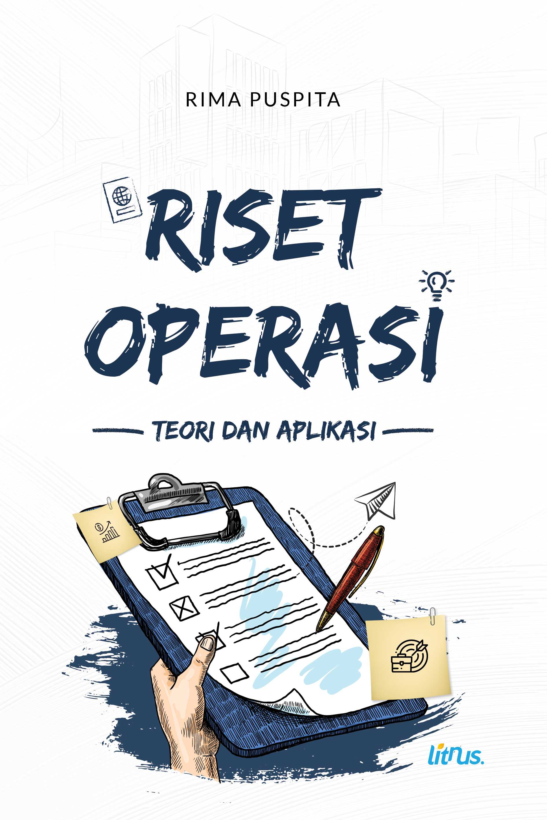 RISET OPERASI Teori dan Aplikasi