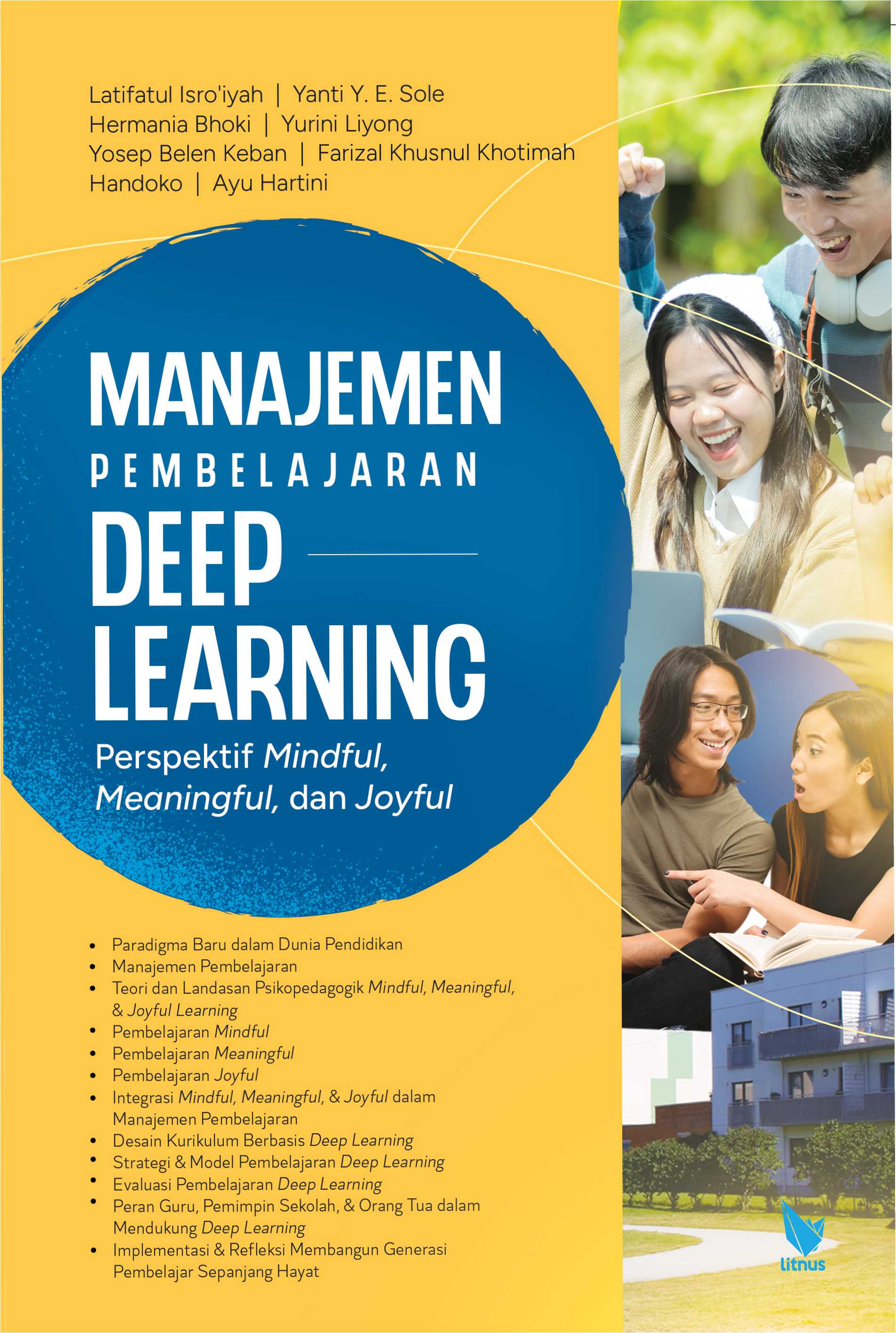 MANAJEMEN PEMBELAJARAN DEEP LEARNING (Perspektif Mindful, Meaningful, dan Joyful)