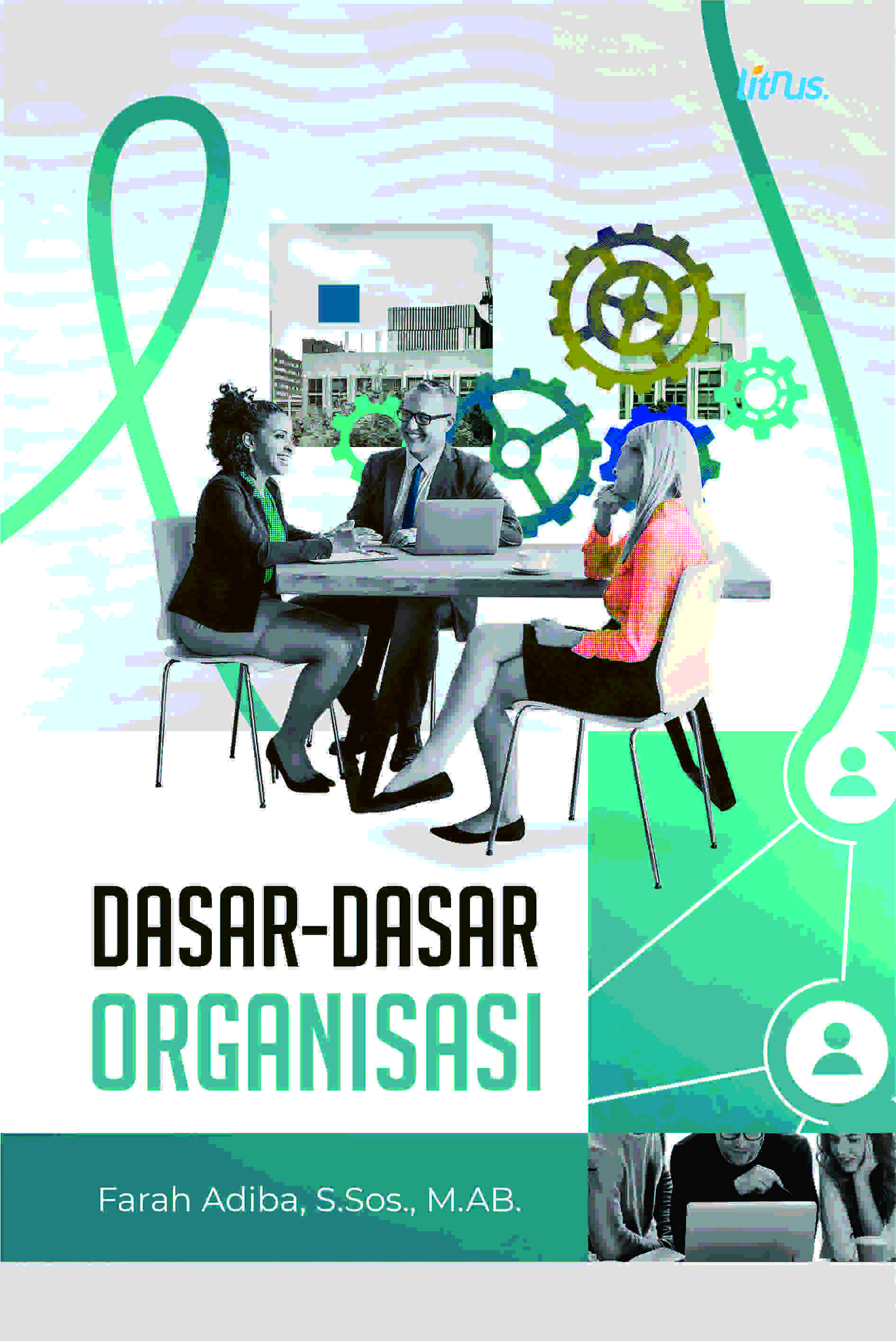 DASAR-DASAR ORGANISASI