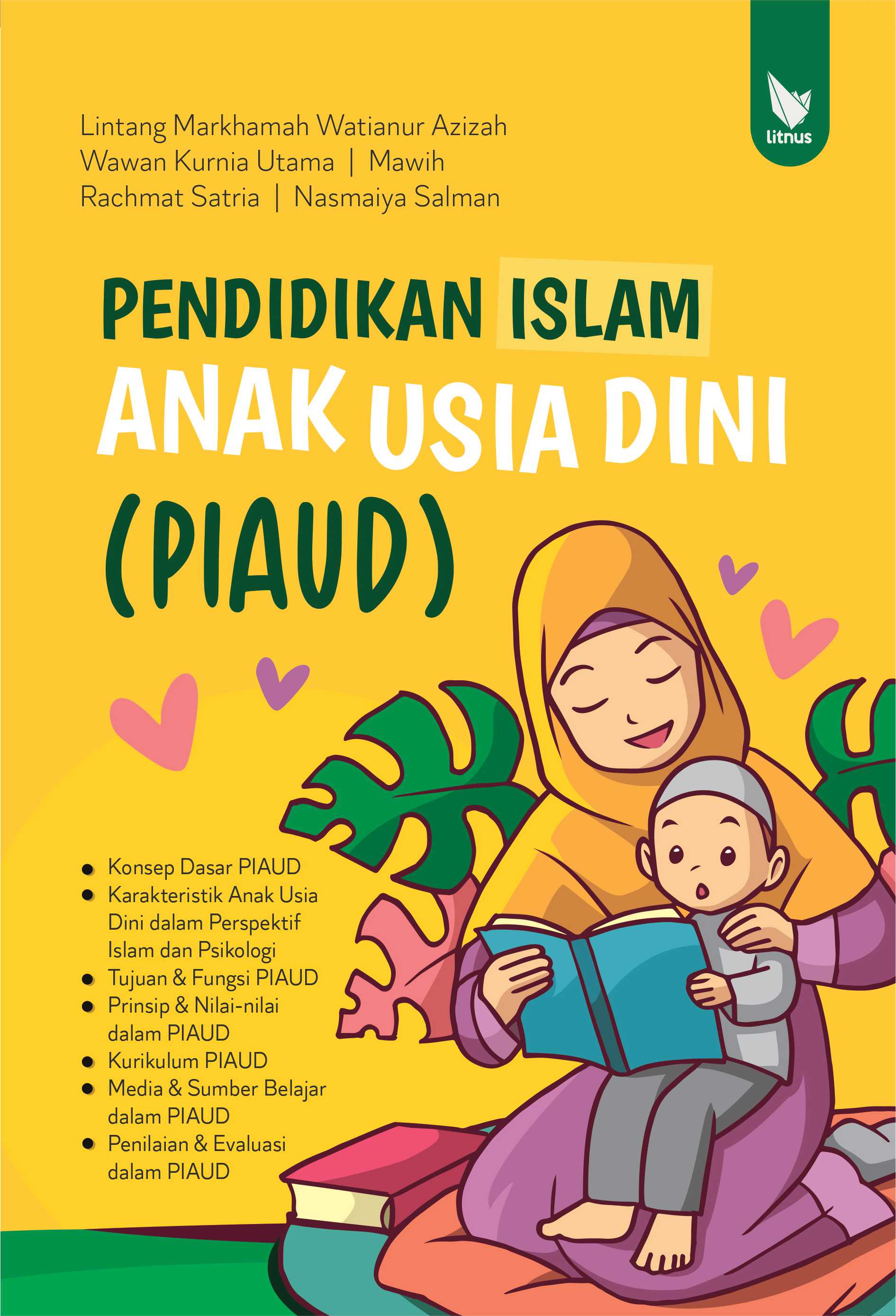 PENDIDIKAN ISLAM ANAK USIA DINI (PIAUD)