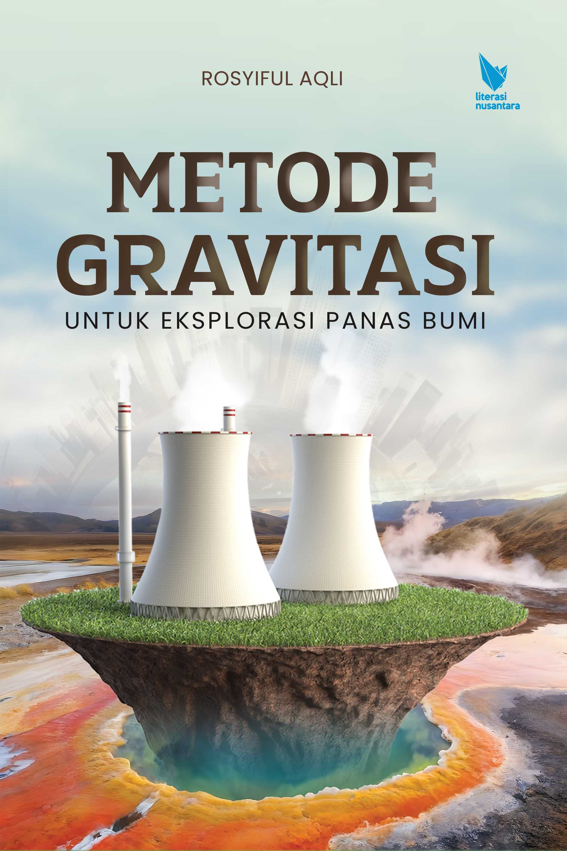 METODE GRAVITASI Untuk Eksplorasi Panas Bumi
