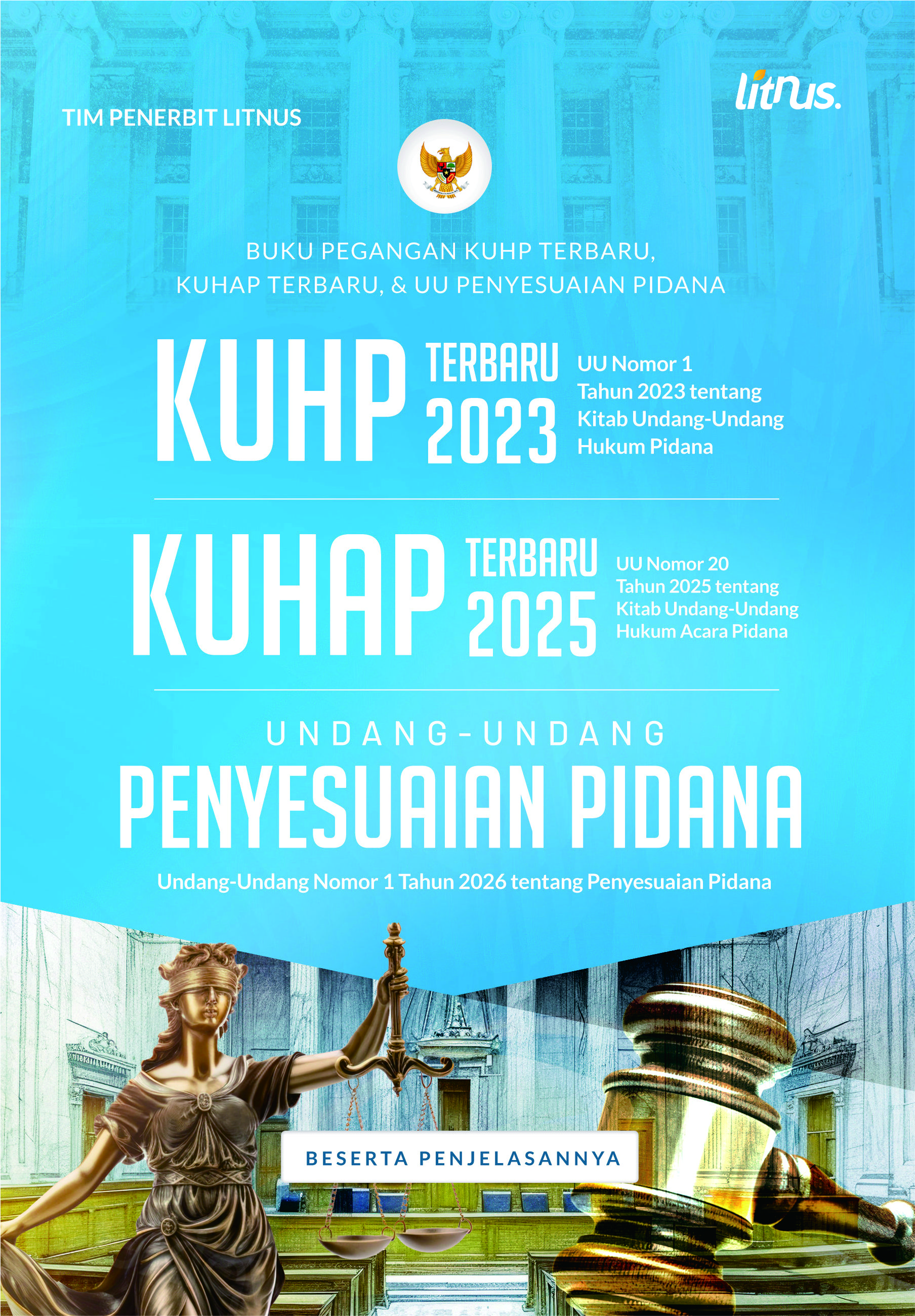 BUKU PEGANGAN KUHP TERBARU, KUHAP TERBARU, & UU PENYESUAIAN PIDANA | KUHP Terbaru 2023