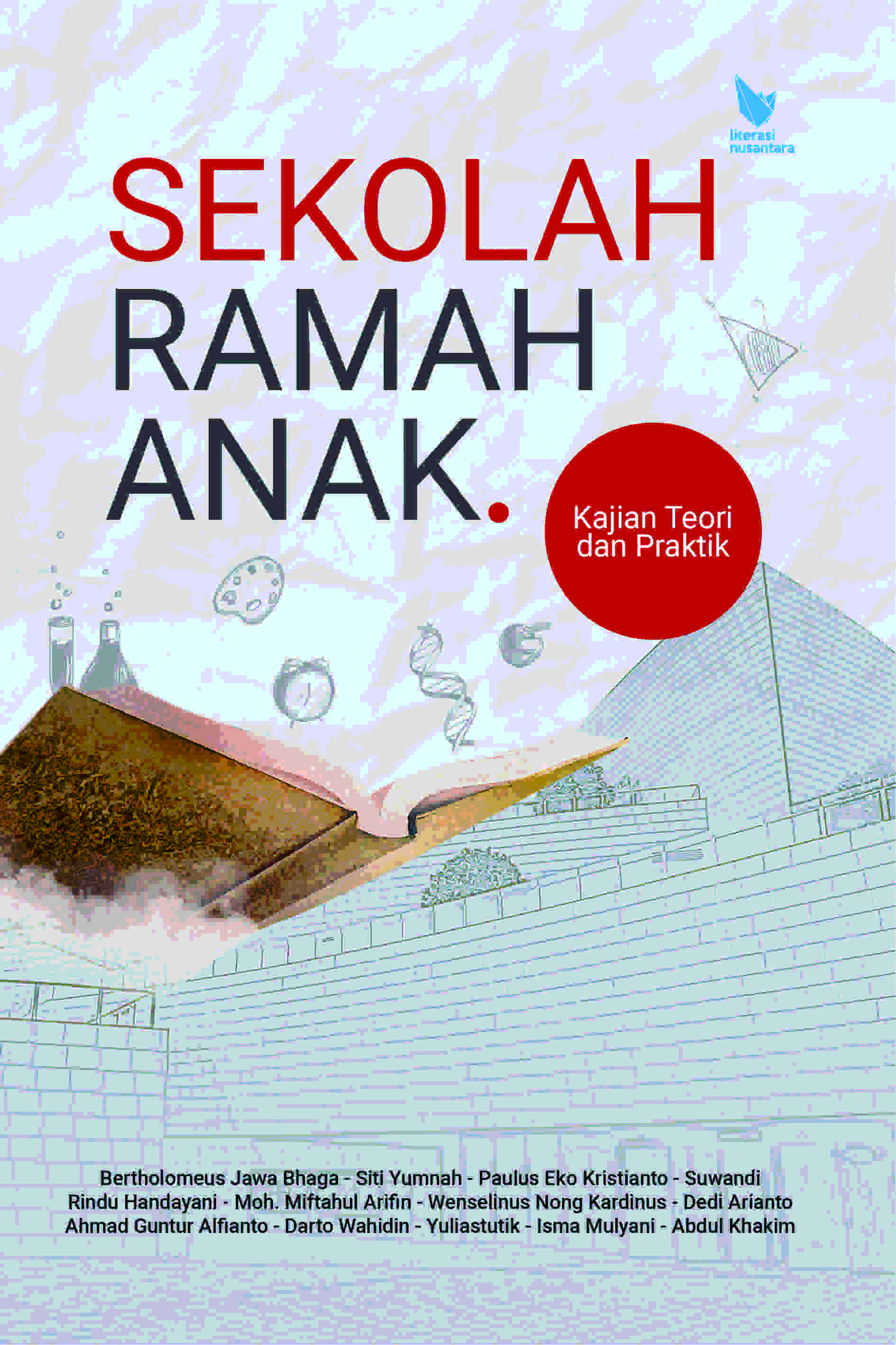 Sekolah Ramah Anak Kajian Teori dan Praktik