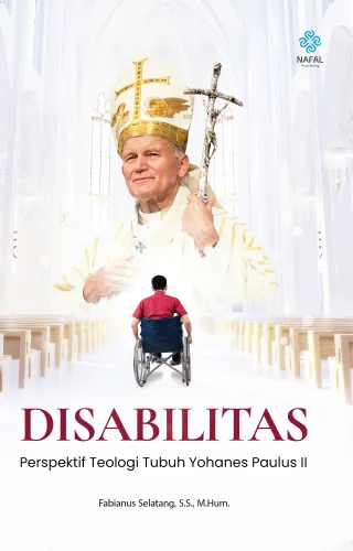 DISABILITAS Perspektif Teologi Tubuh Yohanes Paulus II