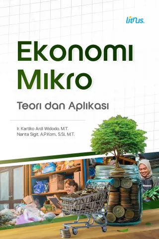 EKONOMI MIKRO: TEORI DAN APLIKASI