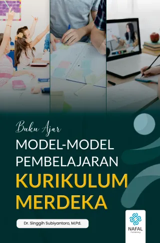 BUKU AJAR MODEL-MODEL PEMBELAJARAN KURIKULUM MERDEKA