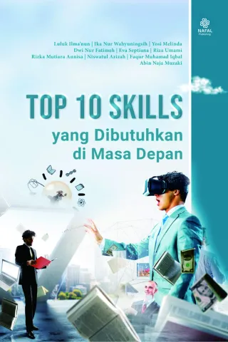 TOP 10 SKILLS yang Dibutuhkan di Masa Depan