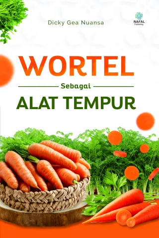 Wortel Sebagai Alat Tempur