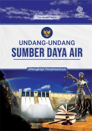 UNDANG-UNDANG SUMBER DAYA AIR dilengkapi penjelasanya