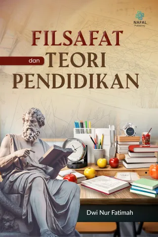 FILSAFAT DAN TEORI PENDIDIKAN