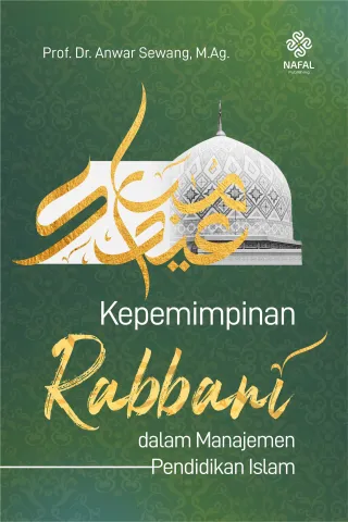 Kepemimpinan Rabbani dalam Manajemen Pendidikan Islam