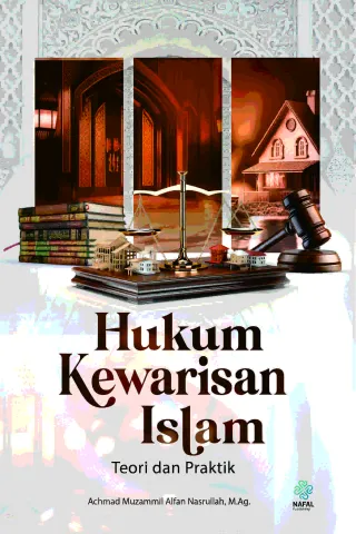 HUKUM KEWARISAN ISLAM Teori dan Praktik