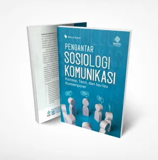 PENGANTAR SOSIOLOGI KOMUNIKASI Konsep, Teori, dan Isu-Isu Kontemporer