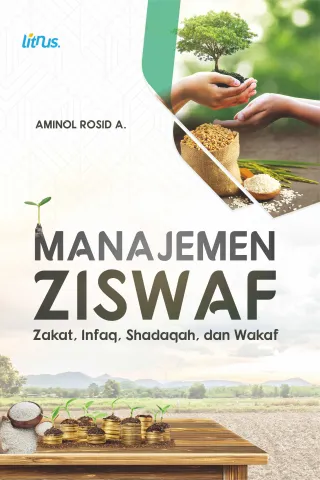 Manajemen Ziswaf (Zakat, Infaq, Shadaqah, dan Wakaf)