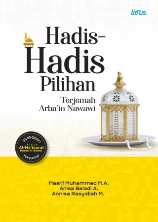 Hadis-Hadis Pilihan | Terjemah Arba’in Nawawi