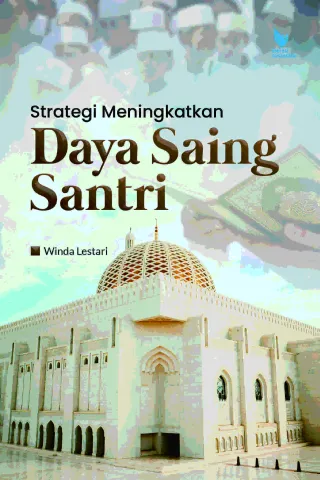 Strategi Meningkatkan Daya Saing Santri
