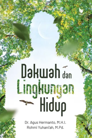 DAKWAH DAN LINGKUNGAN HIDUP