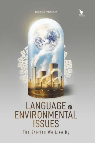 Language and Environmental Issues: The Stories We Live By