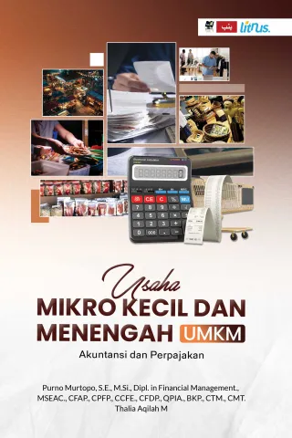 USAHA MIKRO KECIL DAN MENENGAH (UMKM) Akuntansi dan Perpajakan