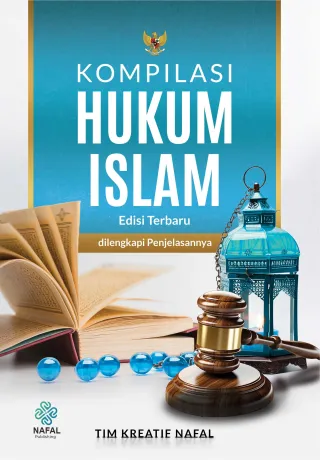 Kompilasi Hukum Islam dilengkapi Penjelasannya