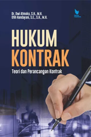 Hukum Kontrak (Teori dan Perancangan Kontrak)