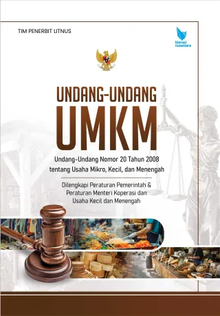 UNDANG-UNDANG UMKM | Undang-Undang Nomor 20 Tahun 2008 tentang Usaha Mikro, Kecil, dan Menengah