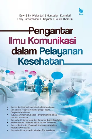PENGANTAR ILMU KOMUNIKASI DALAM PELAYANAN KESEHATAN