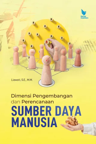 Dimensi Pengembangan dan Perencanaan Sumber Daya Manusia