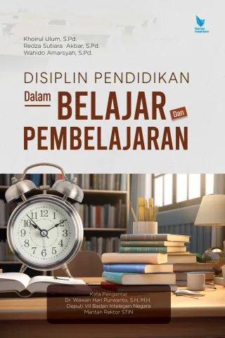 DISIPLIN PENDIDIKAN DALAM BELAJAR DAN PEMBELAJARAN