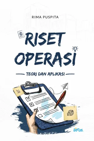 RISET OPERASI Teori dan Aplikasi