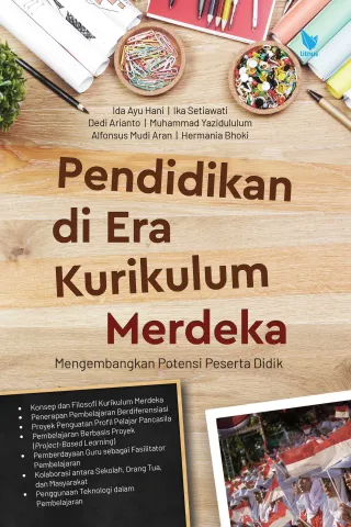 PENDIDIKAN DI ERA KURIKULUM MERDEKA (Mengembangkan Potensi Peserta Didik)