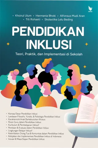 PENDIDIKAN INKLUSI (Teori, Praktik, dan Implementasi di Sekolah)