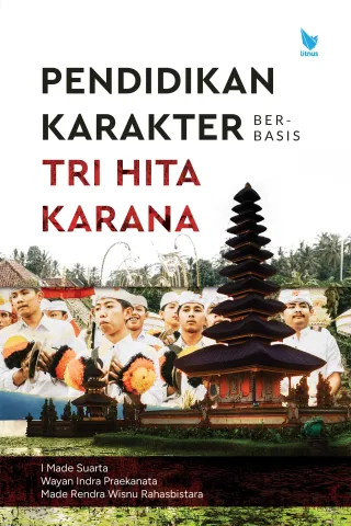 PENDIDIKAN KARAKTER BERBASIS TRI HITA KARANA
