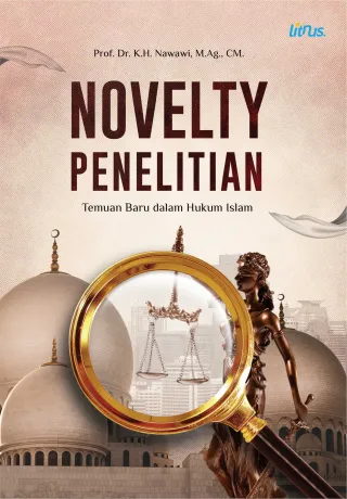 NOVELTY PENELITIAN: TEMUAN BARU DALAM HUKUM ISLAM