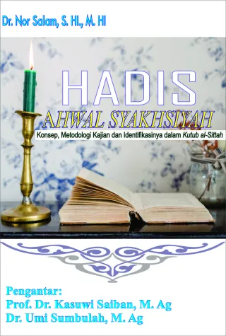 Hadis Ahwal Syakhsiyah Konsep, Metodologi Kajian dan Identifikasinya dalam Kutub Al-Sittah