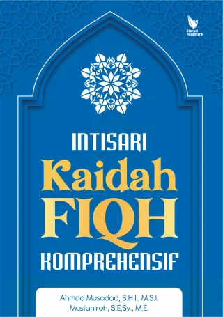 Intisari Kaidah Fiqh Komprehensif